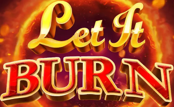 Let It Burn