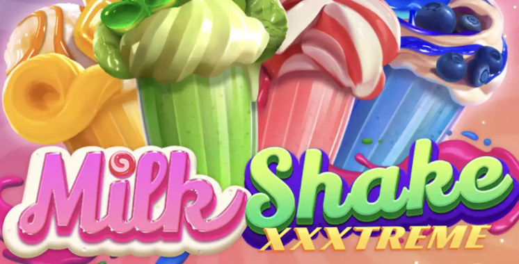 Milkshake XXXtreme